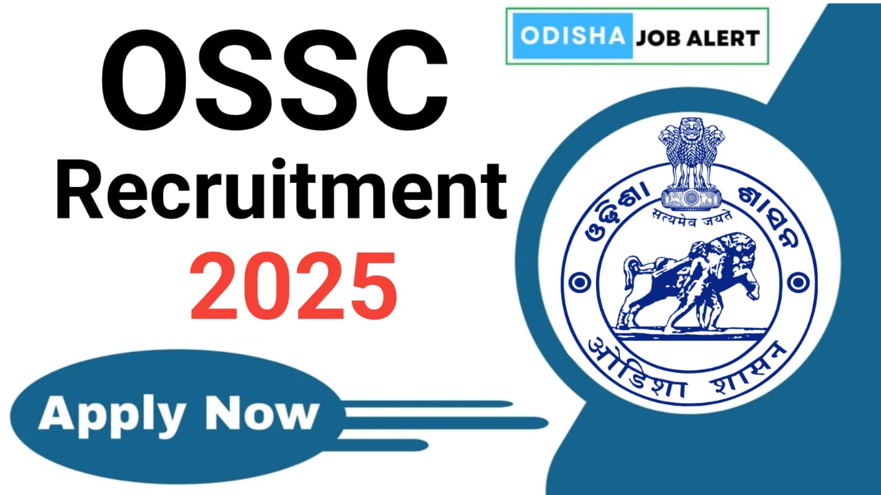 Odisha Latest Government Jobs 2025: 12वीं पास के लिए अवसर और भर्ती प्रक्रिया