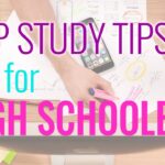 Study tips for high school students